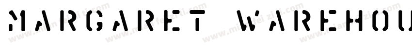 Margaret Warehouse字体转换